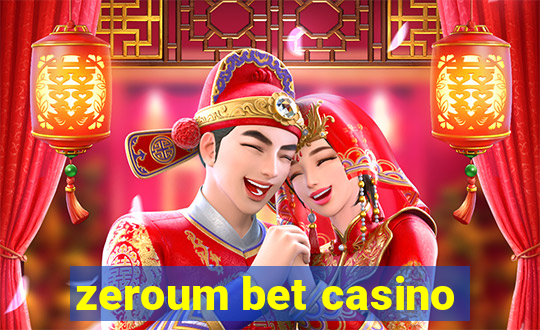 zeroum bet casino